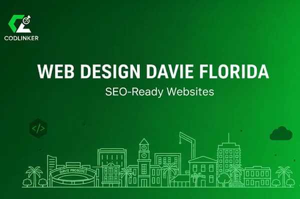 Web Design Davie Florida — Build a Website That Grows With Your Business