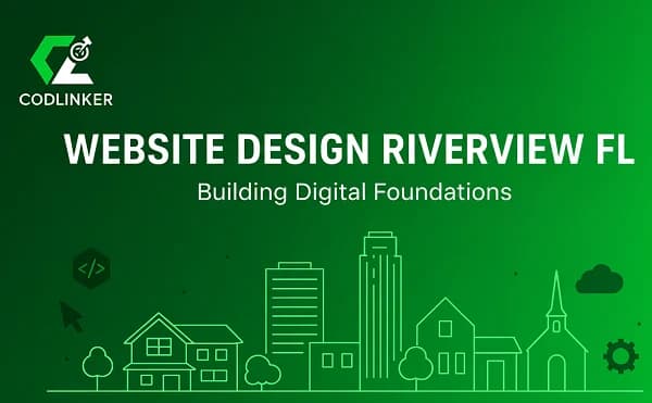 Website Design Riverview FL: Building Digital Foundations